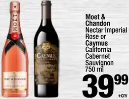 Super King Markets Moet & Chandon Nectar Imperial Rose or Caymus California Cabernet Sauvignon offer