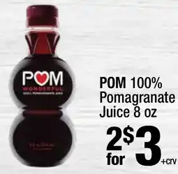 Super King Markets POM 100% Pomagranate Juice offer