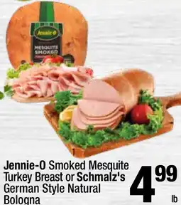 Super King Markets Jennie-0 Smoked Mesquite Turkey Breast or Schmalz's German Style Natural Bologna offer