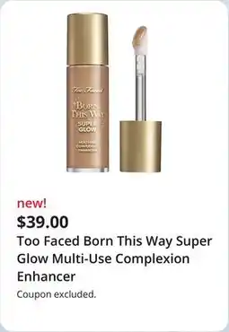 JC Penney Too Faced Born This Way Super Glow Multi-Use Complexion Enhancer offer