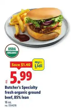 Lidl Butcher's Specialty fresh organic ground beef, 85% lean offer