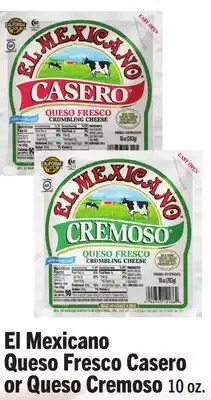Vallarta Supermarkets El Mexicano Queso Fresco Casero or Queso Cremoso offer
