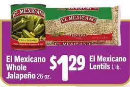 Vallarta Supermarkets El Mexicano Whole Jalapchos Peppers 26 oz., El Mexicano Lentils 1 lb offer