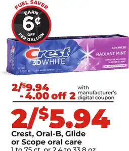 Hy-Vee Crest,Oral-B,Glide or Scope oral care offer