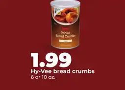 Hy-Vee Hy-Vee bread crumbs offer