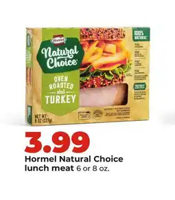 Hy-Vee Hormel Natural Choice lunch meat offer