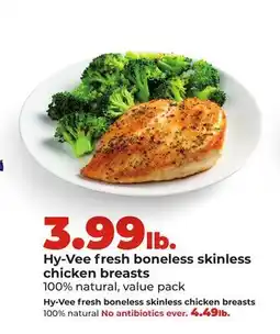 Hy-Vee Hy-Vee fresh boneless skinless chicken breasts offer