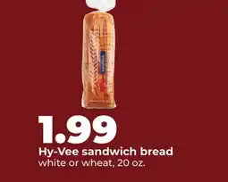 Hy-Vee Hy-Vee sandwich bread offer