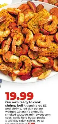 Hy-Vee Our own ready to cook shrimp boil offer
