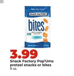 Hy-Vee Snack Factory Pop'Ums pretzel snacks or bites offer