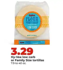 Hy-Vee Hy-Vee low carb or Family Size tortillas offer