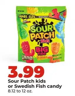 Hy-Vee Sour Patch kids or Swedish Fish candy offer