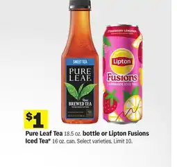 Meijer Pure Leaf Tea 18.5 oz. bottle or Lipton Fusions Iced Tea* 16 oz. can offer