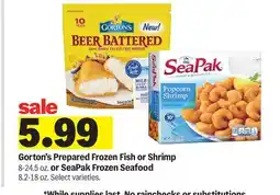 Meijer Gorton's Prepared Frozen Fish or Shrimp 8-24.5 oz. or SeaPak Frozen Seafood 8.2-18 oz offer