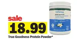 Meijer True Goodness Protein Powder offer