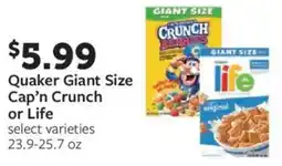 Fareway Quaker Giant Size Cap'n Crunch or Life offer