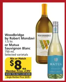 Vons Woodbridge by Robert Mondavi 1.5 ltr. or Matua Sauvignon Blanc 750 ml offer