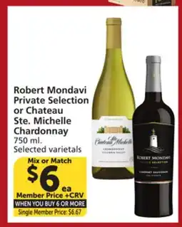 Vons Robert Mondavi Private Selection or Chateau Ste. Michelle Chardonnay offer