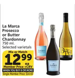 Vons La Marca Prosecco or Butter Chardonnay offer