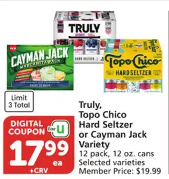 Vons Truly, Topo Chico Hard Seltzer or Cayman Jack Variety offer