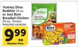 Albertsons Yummy Dino Buddies 35 oz. or Just Bare Breaded Chicken 24 oz offer