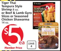 Albertsons Tiger Thai Tempura Style Shrimp 8 oz. or Beef & Lamb Gyro Slices or Seasoned Chicken Shawarma 14 oz offer