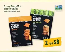 Sprouts Farmers Market Every Body Eat Snack Thins offer