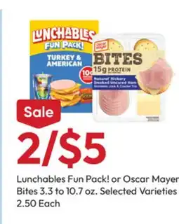 Stater Bros Lunchables Fun Pack! or Oscar Mayer Bites 3.3 to 10.7 oz offer