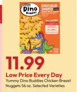 Stater Bros Yummy Dino Buddies Chicken Breast Nuggets offer