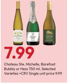 Stater Bros Chateau Ste. Michelle, Barefoot Bubbly or Hess offer