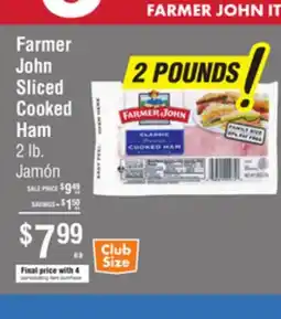 Smart & Final Farmer John Sliced Cooked Ham offer