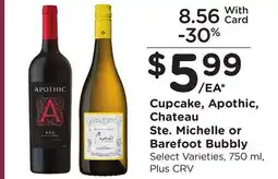 Ralphs Cupcake, Apothic, Chateau Ste. Michelle or Barefoot Bubbly offer