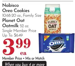 Pavilions Nabisco Oreo Cookies 10.68-20 oz., Family Size Planet Oat Oatmilk 52 oz offer