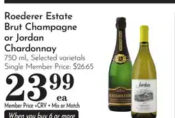 Pavilions Roederer Estate Brut Champagne or Jordan Chardonnay offer