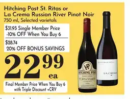 Pavilions Hitching Post St. Ritas or La Crema Russian River Pinot Noir offer