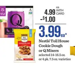 Mariano's Nestlé Toll House Cookie Dough or Q Mixers offer
