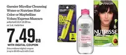 Mariano's Garnier Micellar Cleansing Water or Nutrisse Hair Color or Maybelline Volum' Express Mascara offer