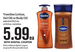 Mariano's Vaseline Lotion, Gel Oil or Body Oil offer