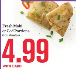 Mariano's Fresh Mahi or Cod Portions offer