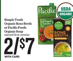Mariano's Simple Truth Organic Bone Broth or Pacific Foods Organic Soup offer