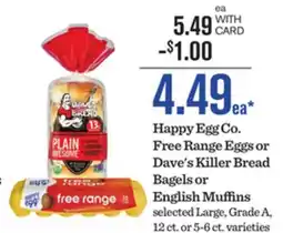 Mariano's Happy Egg Co. Free Range Eggs or Dave's Killer Bread Bagels or English Muffins offer