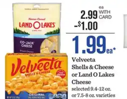 Mariano's Velveeta Shells & Cheese or Land O Lakes Cheese offer