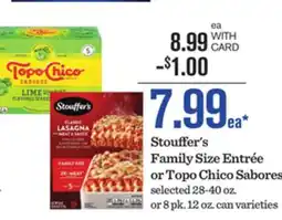 Mariano's Stouffer's Family Size Entrée or Topo Chico Sabores offer