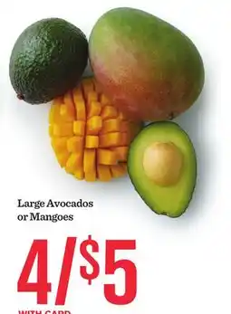 Mariano's Large Avocados or Mangoes offer