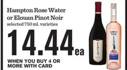 Mariano's Hampton Rose Water or Elouan Pinot Noir offer
