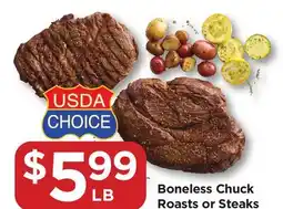 Food 4 Less Boneless Chuck Roasts or Steaks offer