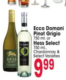 Jewel-Osco Ecco Domani Pinot Grigio 750 ml. or Hess Select 750 ml offer