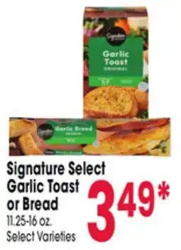 Jewel-Osco Signature Select Garlic Toast or Bread offer