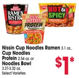 Jewel-Osco Nissin Cup Noodles Ramen 3.1 oz., Cup Noodles Protein 2.54 oz. or Noodles Bowl 3.27-3.32 oz offer
