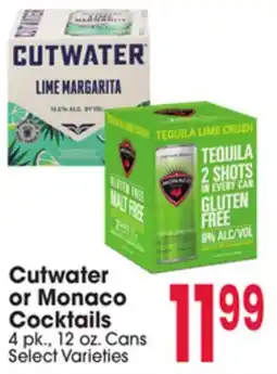 Jewel-Osco Cutwater or Monaco Cocktails offer